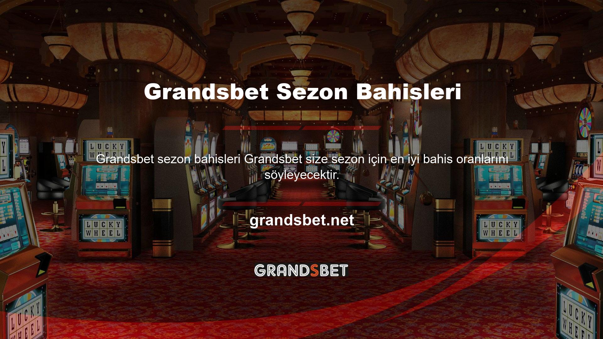 Onları satan marka Grandsbet seçerek spor etkinliklerinden veya gruplardan tasarruf edebilirsiniz
